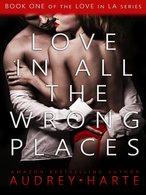 cover image of Love in All the Wrong Places